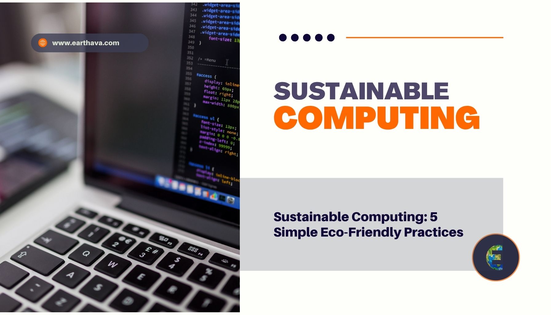 Sustainable Computing: 5 Simple Eco-Friendly Practices - Earthava
