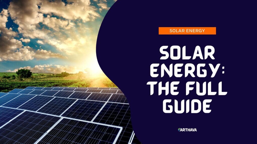 What Is Solar Energy?