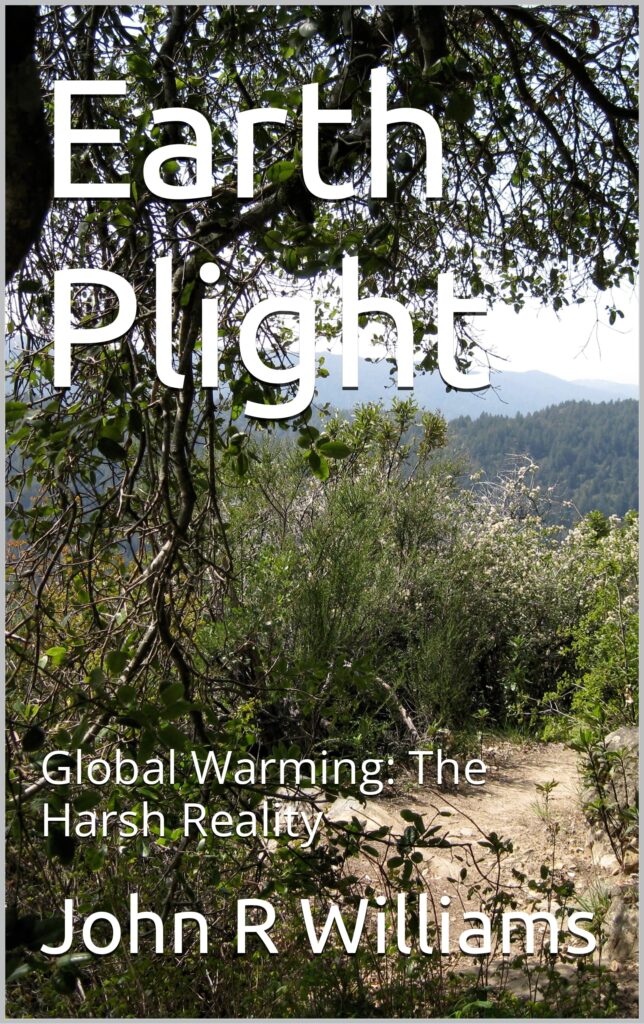 Cover of 'Earth Plight: Climate Reality' discussing the scientific reality of climate change and the urgent actions needed to address its impacts on the planet.