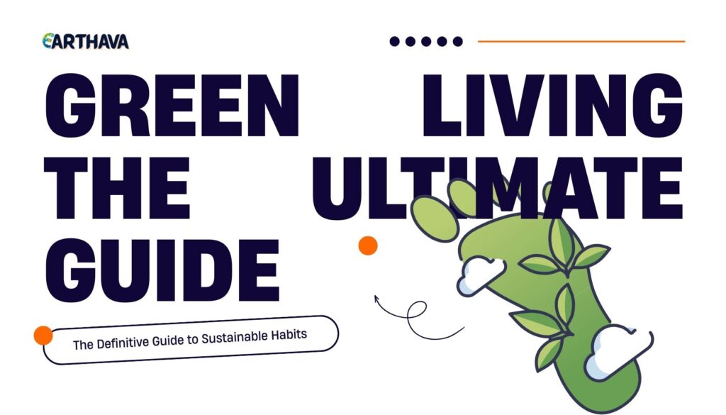 Featured image for pillare page green living on Earthava